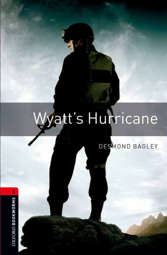 New Oxford Bookworms Library 3 Wyatt´s Hurricane