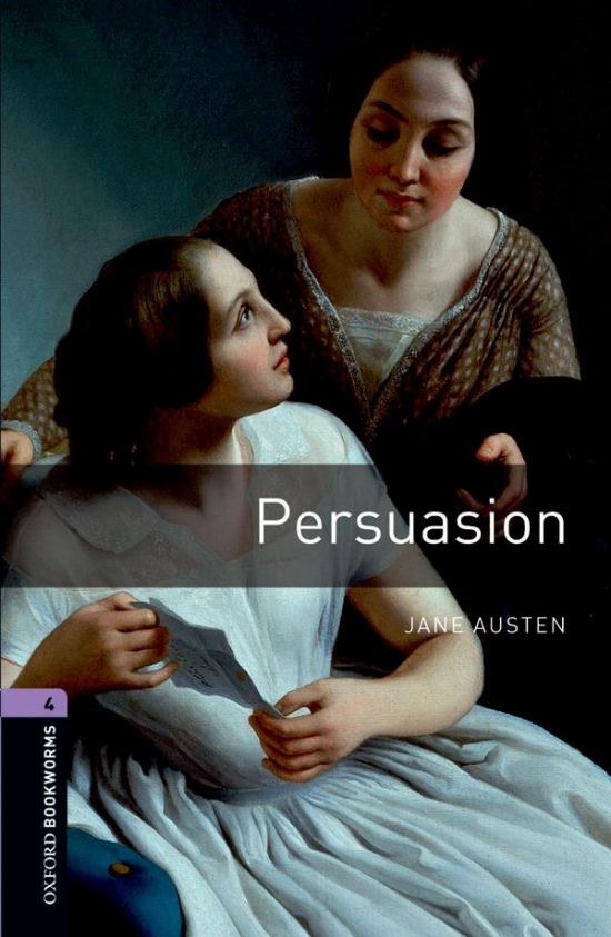 New Oxford Bookworms Library 4 Persuasion Oxford University Press