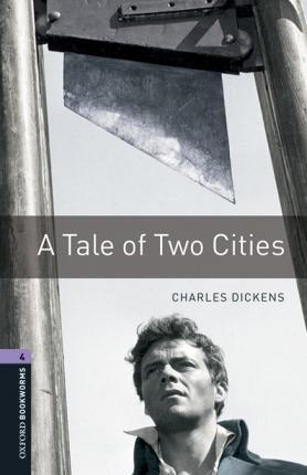 New Oxford Bookworms Library 4 A Tale of Two Cities Audio Mp3 Pack Oxford University Press