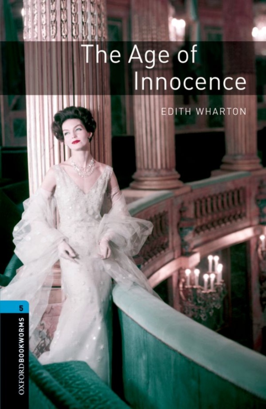 New Oxford Bookworms Library 5 The Age Of Innocence Audio Mp3 Pack Oxford University Press