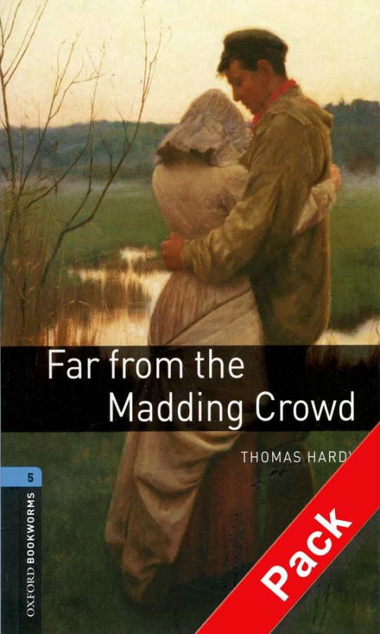 New Oxford Bookworms Library 5 Far From The Madding Crowd Audio CD Pack Oxford University Press