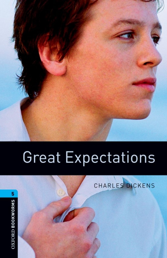 New Oxford Bookworms Library 5 Great Expectations Oxford University Press