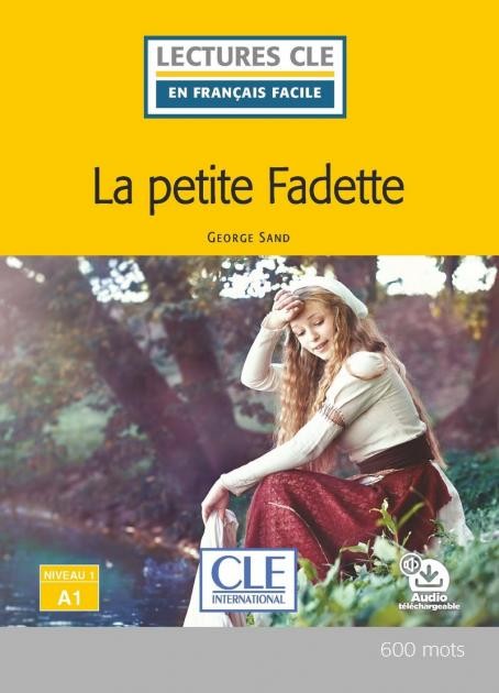 Lectures faciles N1 La Petite Fadette - Livre + audio CLE International