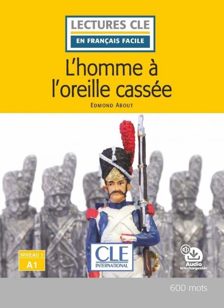 Lectures faciles N1 L´homme à l´oreille cassée - Livre + audio