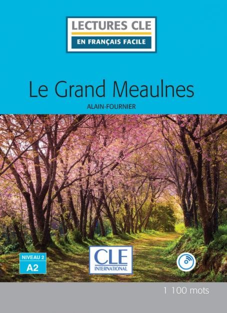 Lectures faciles N2 - Le grand Meaulnes - Livre + audio