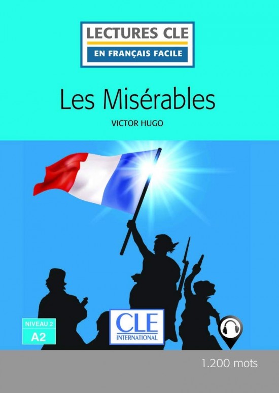 Lectures faciles N2 - Les misérables - Livre + audio CLE International