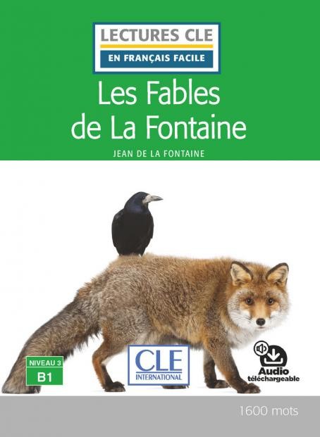 Lectures faciles N3 - Les fables de la Fontaine - Livre + audio CLE International