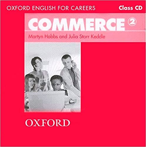 Oxford English for Careers Commerce 2 Class Audio CD Oxford University Press