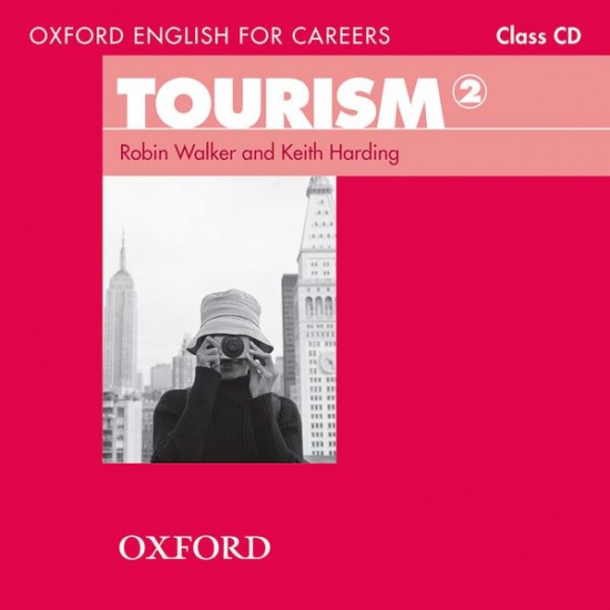 Oxford English for Careers Tourism 2 Class Audio CD Oxford University Press