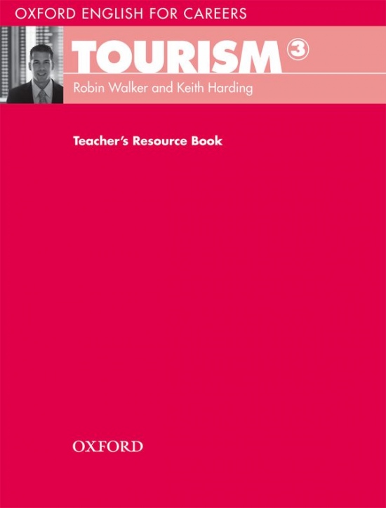 Oxford English for Careers Tourism 3 Teacher´s Resource Book Oxford University Press
