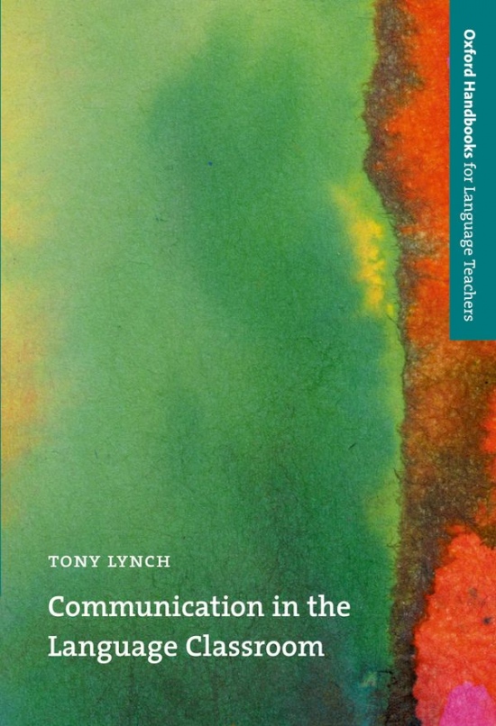 Oxford Handbooks for Language Teachers Communication in the Language Classroom Oxford University Press