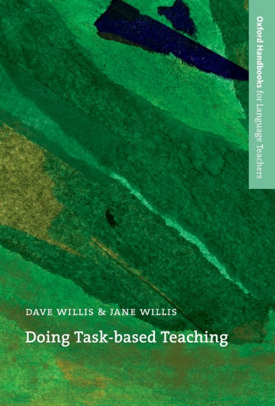 Oxford Handbooks for Language Teachers Doing Task-Based Teaching Oxford University Press