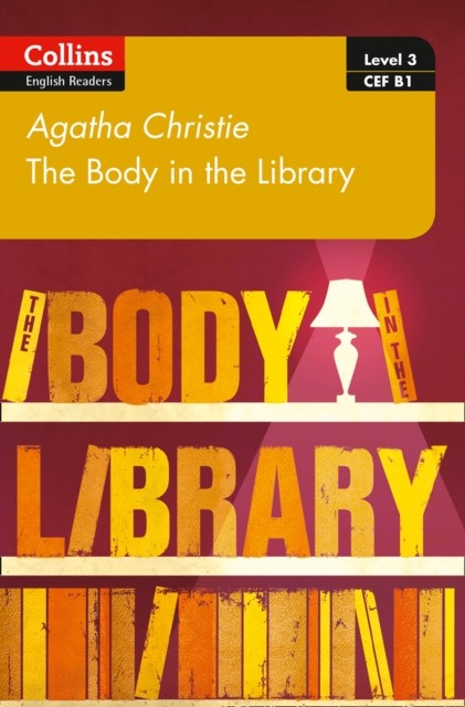 Collins English Readers The Body in the Library B1