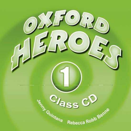 Oxford Heroes 1 Class Audio CDs (2) Oxford University Press