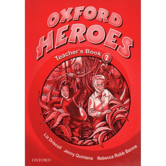 Oxford Heroes 2 Teacher´s Book Oxford University Press