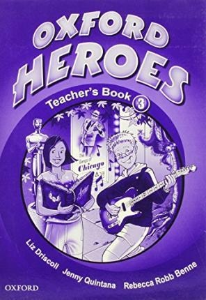 Oxford Heroes 3 Teacher´s Book Oxford University Press