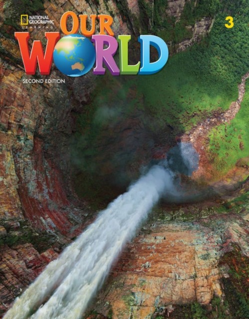 Our World 2e Level 3 Lesson Planner with Student´s Book Audio CD and DVD National Geographic learning