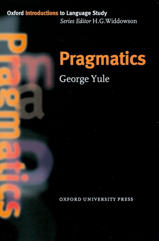 Oxford Introductions to Language Study Pragmatics