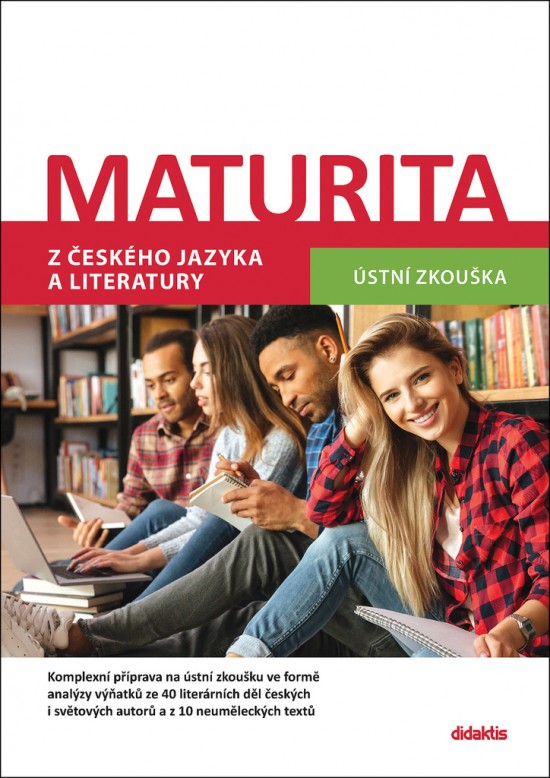 Maturita z českého jazyka a literatury - ústní zkouška Didaktis