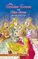 New Oxford Progressive English Readers 1 The Golden Goose and Other Stories