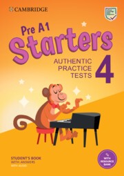 Pre A1 Starters 4 Student´s Book with Answers with Audio with Resource Bank : Authentic Practice Tests Cambridge University Press