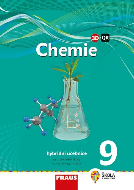Chemie 9 - nová generace Hybridní učebnice Fraus