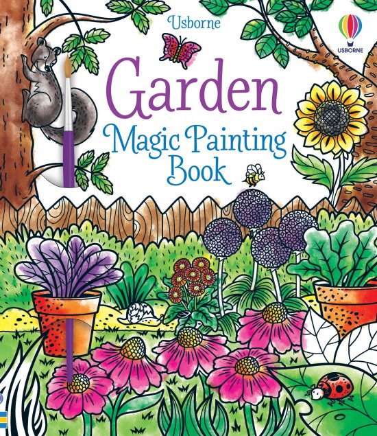 Garden Magic Painting Book Usborne Publishing