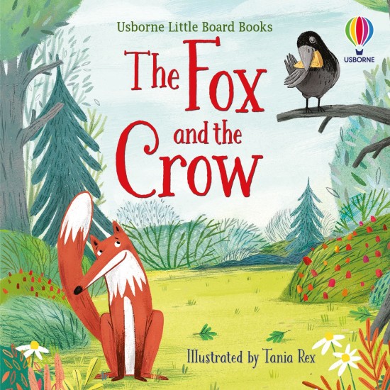 Usborne Little Board Books The Fox and the Crow Usborne Publishing