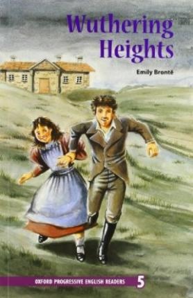 Oxford Progressive English Readers 5 Wuthering Heights Oxford University Press