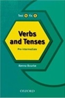 TEST IT, FIX IT VERBS AND TENSES PRE-INTERMEDIATE Revised Edition