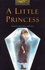 OXFORD BOOKWORMS LIBRARY 1 LITTLE PRINCESS: STORY OF SARA CREWE