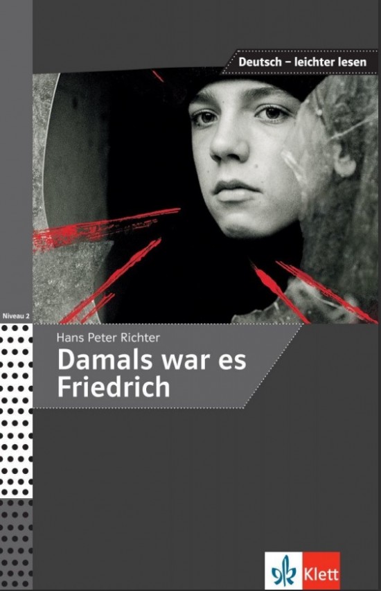 Deutsch Leichter Lesen A2-B1 Damals war es Friedrich