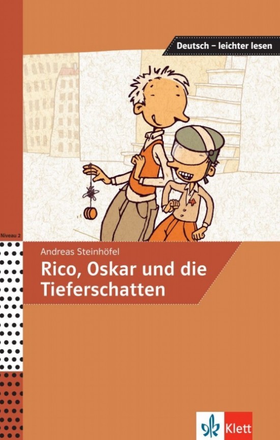 Deutsch Leichter Lesen A2-B1 Rico, Oskar und die Tieferschatten