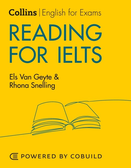 Collins English for IELTS - Reading for IELTS (With Answers) : IELTS 5-6+ (B1+) Collins