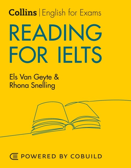 Collins English for IELTS - Reading for IELTS (With Answers) : IELTS 5-6+ (B1+)