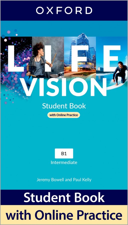 Life Vision Intermediate Student´s Book with Online Practice international edition Oxford University Press