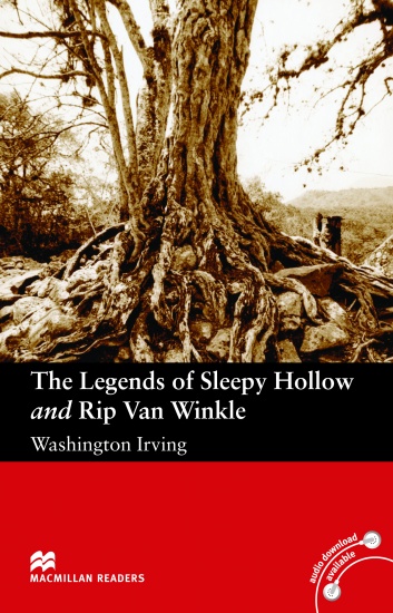 Macmillan Readers Elementary The Legends of Sleepy Hollow and Rip Van Winkle Macmillan