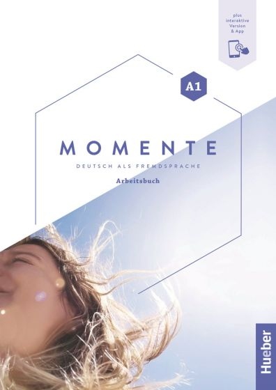 Momente A1 Arbeitsbuch - Interaktive Version Hueber Verlag