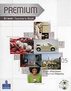 Premium B1 Teacher´s Book with Test Master CD-ROM Pearson