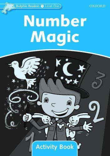 Dolphin Readers Level 1 Number Magic Activity Book Oxford University Press