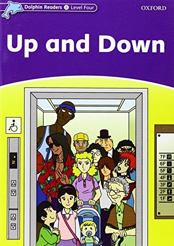 Dolphin Readers Level 4 Up and Down Oxford University Press