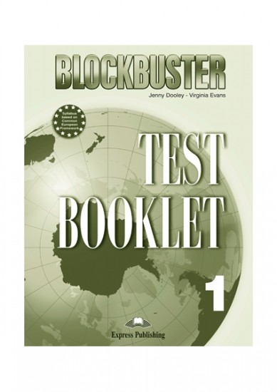 Blockbuster 1 Test Booklet Express Publishing