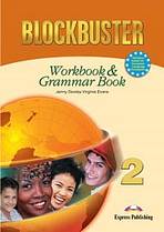 Blockbuster 2 Workbook + Grammar Book Express Publishing
