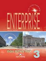 Enterprise 3 Pre-Intermediate Video Activity Book