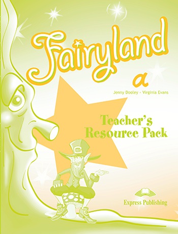 Fairyland Starter Teacher´s Resource Pack Express Publishing