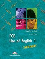 FCE Use of English 1 Teacher´s Book (overprinted)