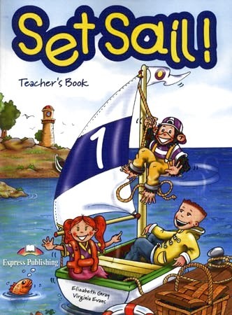 Set Sail! 1 Teacher´s Book (interleaved) Express Publishing