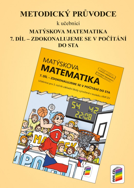 Metodický průvodce k učebnici Matýskova matematika, 7. díl 3-38 NOVÁ ŠKOLA, s.r.o