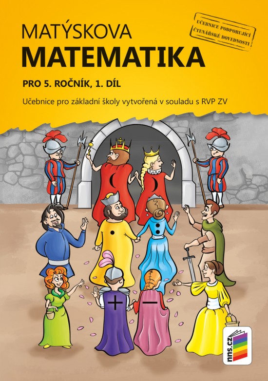Matýskova matematika pro 5. ročník, 1. díl (učebnice) 5-35 NOVÁ ŠKOLA, s.r.o