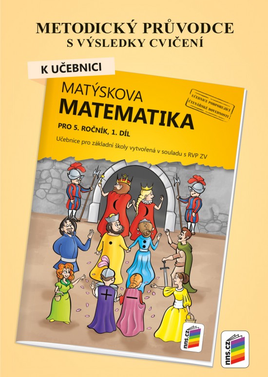 Metodický průvodce k učebnici Matýskova matematika, 1. díl 5-23 NOVÁ ŠKOLA, s.r.o